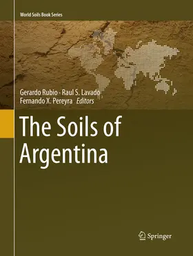 Rubio / Lavado / Pereyra | The Soils of Argentina | Buch | 978-3-030-08309-0 | www.sack.de