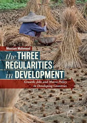 Mahmood |  The Three Regularities in Development | Buch |  Sack Fachmedien