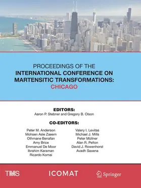 Olson / Stebner |  Proceedings of the International Conference on Martensitic Transformations: Chicago | Buch |  Sack Fachmedien