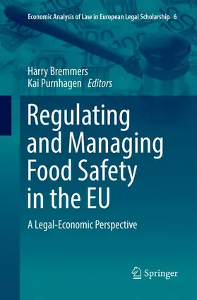 Purnhagen / Bremmers |  Regulating and Managing Food Safety in the EU | Buch |  Sack Fachmedien