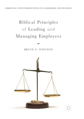 Winston |  Biblical Principles of Leading and Managing Employees | Buch |  Sack Fachmedien