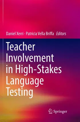 Vella Briffa / Xerri |  Teacher Involvement in High-Stakes Language Testing | Buch |  Sack Fachmedien