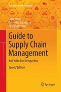 Scott / Thompson / Lundgren |  Guide to Supply Chain Management | Buch |  Sack Fachmedien