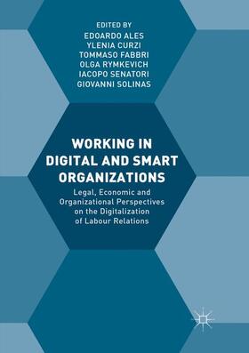 Ales / Curzi / Solinas | Working in Digital and Smart Organizations | Buch | 978-3-030-08429-5 | sack.de