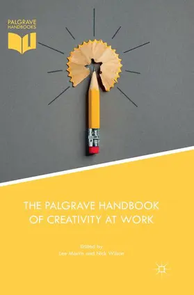 Wilson / Martin |  The Palgrave Handbook of Creativity at Work | Buch |  Sack Fachmedien