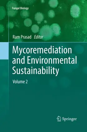 Prasad |  Mycoremediation and Environmental Sustainability | Buch |  Sack Fachmedien