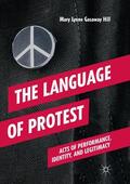 Gasaway Hill |  The Language of Protest | Buch |  Sack Fachmedien