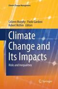 Murphy / McKim / Gardoni |  Climate Change and Its Impacts | Buch |  Sack Fachmedien