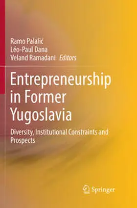Palalic / Palalic / Ramadani |  Entrepreneurship in Former Yugoslavia | Buch |  Sack Fachmedien