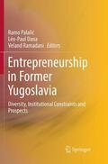 Palalic / Palalic / Ramadani |  Entrepreneurship in Former Yugoslavia | Buch |  Sack Fachmedien