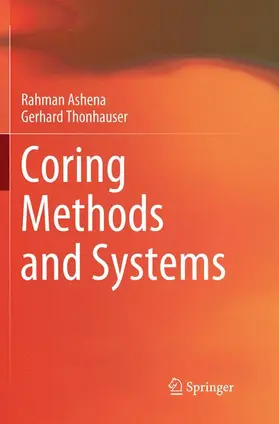 Thonhauser / Ashena |  Coring Methods and Systems | Buch |  Sack Fachmedien