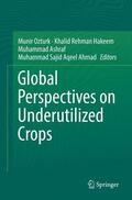 Ozturk / Ahmad / Hakeem |  Global Perspectives on Underutilized Crops | Buch |  Sack Fachmedien