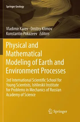 Karev / Pokazeev / Klimov |  Physical and Mathematical Modeling of Earth and Environment Processes | Buch |  Sack Fachmedien