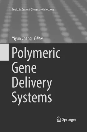 Cheng |  Polymeric Gene Delivery Systems | Buch |  Sack Fachmedien