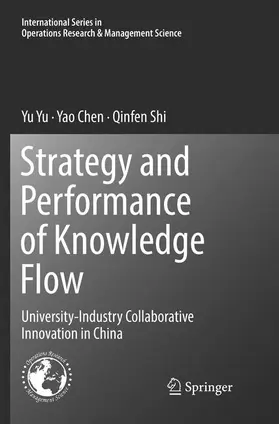 Yu / Shi / Chen |  Strategy and Performance of Knowledge Flow | Buch |  Sack Fachmedien