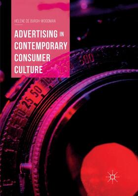 de Burgh-Woodman | Advertising in Contemporary Consumer Culture | Buch | sack.de