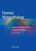 Dettmeyer |  Forensic Histopathology | Buch |  Sack Fachmedien