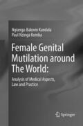 Komba / Kandala |  Female Genital Mutilation around The World: | Buch |  Sack Fachmedien