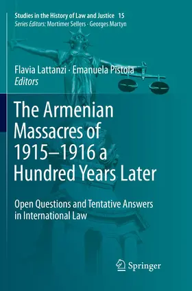 Pistoia / Lattanzi |  The Armenian Massacres of 1915-1916 a Hundred Years Later | Buch |  Sack Fachmedien