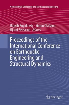 Rupakhety / Bessason / Olafsson |  Proceedings of the International Conference on Earthquake Engineering and Structural Dynamics | Buch |  Sack Fachmedien
