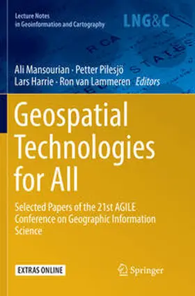Mansourian / van Lammeren / Pilesjö | Geospatial Technologies for All | Buch | 978-3-030-08642-8 | sack.de