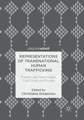 Gregoriou |  Representations of Transnational Human Trafficking | Buch |  Sack Fachmedien