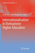 Marginson / Tran |  Internationalisation in Vietnamese Higher Education | Buch |  Sack Fachmedien