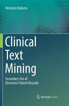 Dalianis | Clinical Text Mining | Buch | 978-3-030-08715-9 | sack.de