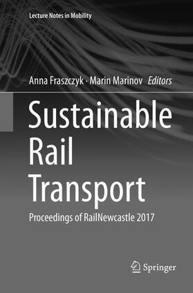 Marinov / Fraszczyk | Sustainable Rail Transport | Buch | 978-3-030-08726-5 | sack.de