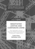King / Lord |  Negotiated Justice and Corporate Crime | Buch |  Sack Fachmedien