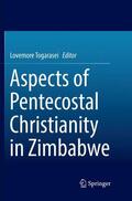 Togarasei |  Aspects of Pentecostal Christianity in Zimbabwe | Buch |  Sack Fachmedien