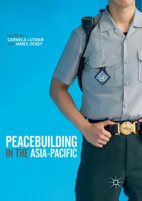 Ockey / Lutmar |  Peacebuilding in the Asia-Pacific | Buch |  Sack Fachmedien