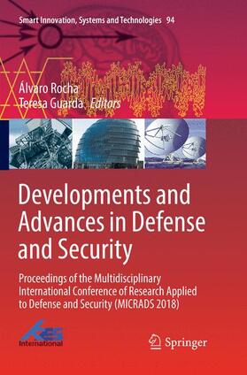 Guarda / Rocha | Developments and Advances in Defense and Security | Buch | 978-3-030-08742-5 | sack.de