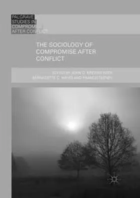 Brewer |  The Sociology of Compromise after Conflict | Buch |  Sack Fachmedien