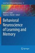 Martin / Clark |  Behavioral Neuroscience of Learning and Memory | Buch |  Sack Fachmedien