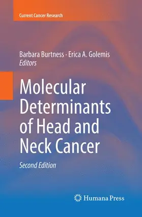 Golemis / Burtness |  Molecular Determinants of Head and Neck Cancer | Buch |  Sack Fachmedien