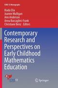 Elia / Mulligan / Benz |  Contemporary Research and Perspectives on Early Childhood Mathematics Education | Buch |  Sack Fachmedien