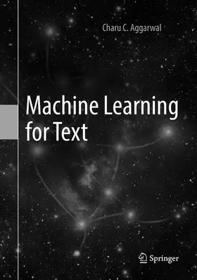 Aggarwal |  Machine Learning for Text | Buch |  Sack Fachmedien