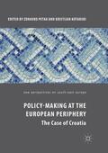 Kotarski / Petak |  Policy-Making at the European Periphery | Buch |  Sack Fachmedien