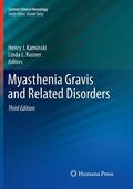 Kusner / Kaminski |  Myasthenia Gravis and Related Disorders | Buch |  Sack Fachmedien