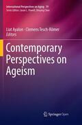 Tesch-Römer / Ayalon |  Contemporary Perspectives on Ageism | Buch |  Sack Fachmedien