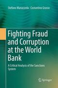 Grasso / Manacorda |  Fighting Fraud and Corruption at the World Bank | Buch |  Sack Fachmedien