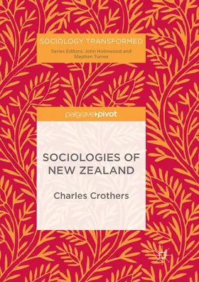Crothers |  Sociologies of New Zealand | Buch |  Sack Fachmedien