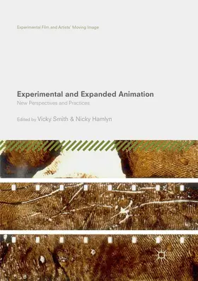 Hamlyn / Smith |  Experimental and Expanded Animation | Buch |  Sack Fachmedien