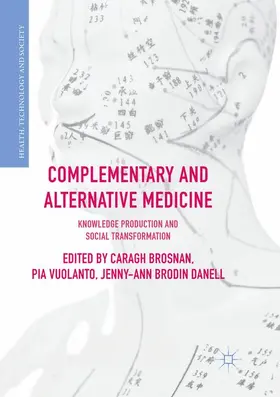 Brosnan / Danell / Vuolanto |  Complementary and Alternative Medicine | Buch |  Sack Fachmedien