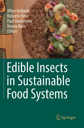 Halloran / Roos / Flore |  Edible Insects in Sustainable Food Systems | Buch |  Sack Fachmedien