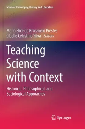 Silva / Prestes |  Teaching Science with Context | Buch |  Sack Fachmedien