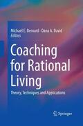 David / Bernard |  Coaching for Rational Living | Buch |  Sack Fachmedien