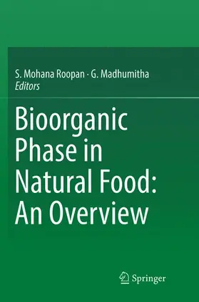 Madhumitha / Roopan |  Bioorganic Phase in Natural Food: An Overview | Buch |  Sack Fachmedien