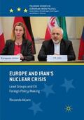 Alcaro |  Europe and Iran¿s Nuclear Crisis | Buch |  Sack Fachmedien